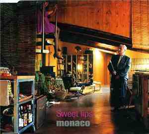 Monaco - Sweet Lips