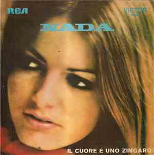 Nada  - Il Cuore È Uno Zingaro