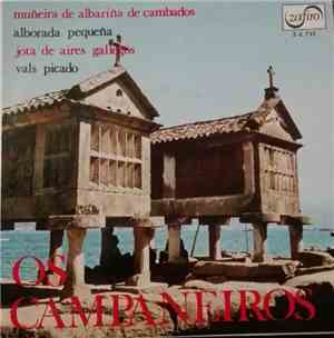 Os Campaneiros - Os Campaneiros De Villagarcia De Arosa