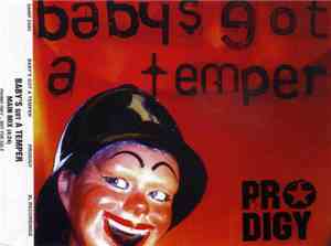 Prodigy - Baby's Got A Temper