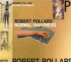 Robert Pollard - Normal Happiness
