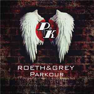 Roeth & Grey - Parkour