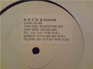 S.F.T.G. & Colein - Lean On Me (House Mix)