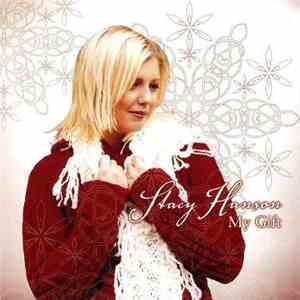 Stacy Hanson - My Gift