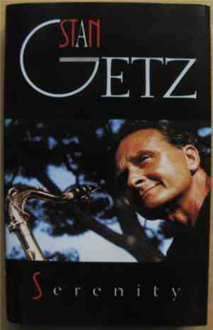 Stan Getz - Serenity