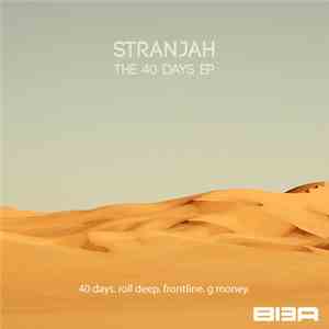 Stranjah - The 40 Days EP