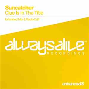 Suncatcher - Clue Is In The Title