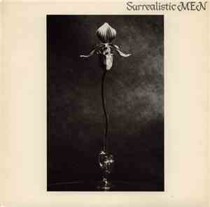 Surrealistic Men - 覚醒期