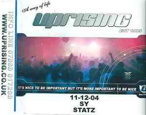 Sy, Statz - Uprising (Christmas Party) 11-12-04