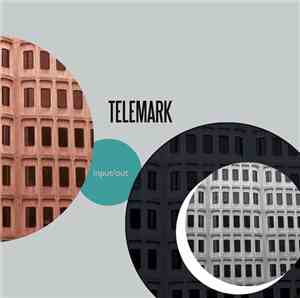 Telemark  - Input/Out