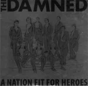 The Damned - A Nation Fit For Heroes