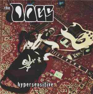 The Dogs  - Hypersensitive