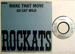 The Rockats - Make That Move