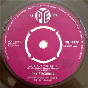 The Viscounts  - Who Put The Bomp (In The Bomp, Bomp, Bomp)