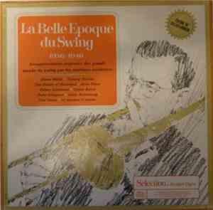 Various - La Belle Époque Du Swing