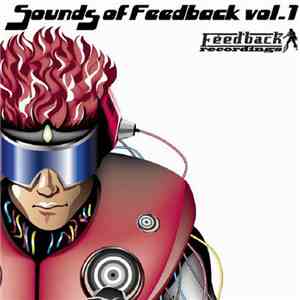 Various - Sounds Of Feedback Vol. 1