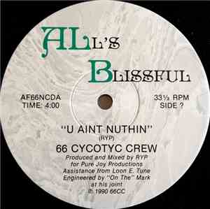 66 Cycotyc Crew - U Aint Nuthin