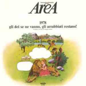 Area  - 1978 Gli Dei Se Ne Vanno, Gli Arrabbiati Restano!