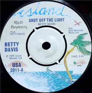 Betty Davis - Shut Off The Light / He Was A Big Freak