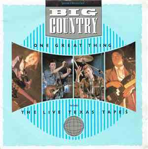 Big Country - One Great Thing