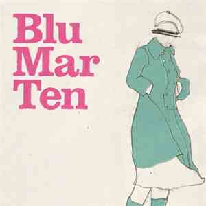 Blu Mar Ten - My Heart