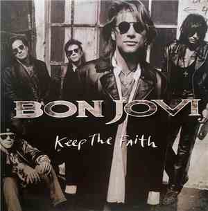 Bon Jovi - Keep The Faith