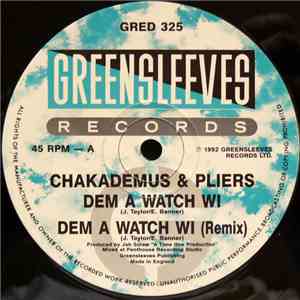 Chaka Demus & Pliers - Dem A Watch Wi