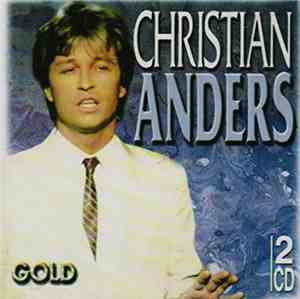 Christian Anders - GOLD Die 32 Schönsten Hits