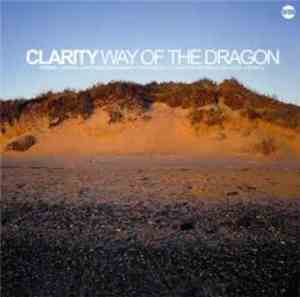 Clarity - Way Of The Dragon
