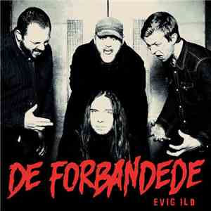 De Forbandede - Evig Ild