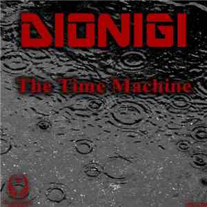 Dionigi - The Time Machine