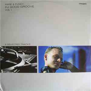 DJ Good Groove - Rare & Funky Vol 1