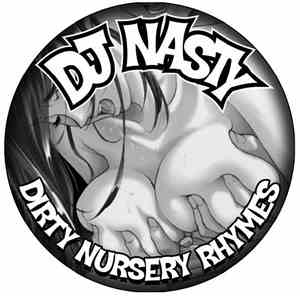 DJ Nasty - Dirty Nursery Rhymes