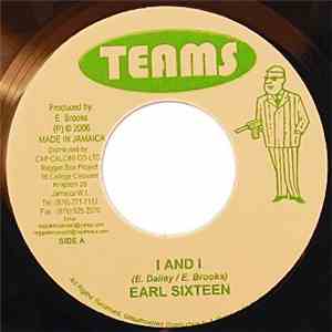 Earl Sixteen - I and I