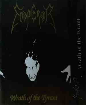 Emperor  - Wrath Of The Tyrant