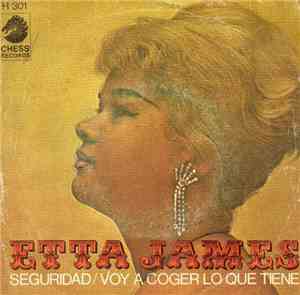 Etta James - Security / I'm Gonna Take What He's Got