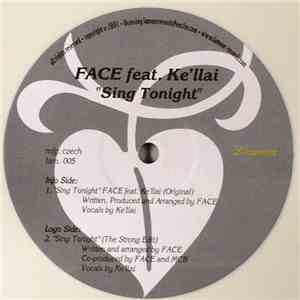 Face  Feat. Ke'llai - Sing Tonight