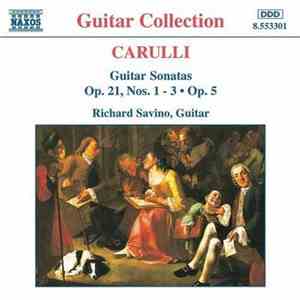 Fernando Carulli - Guitar Sonatas Op. 21  Nos. 1-3, Op. 5