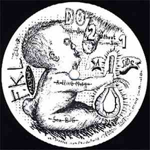 F.K.L - Do Number 2 Without Number 1