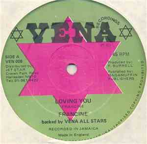 Francine / Stinger - Loving You / Who Dem Ah Try Fi Test