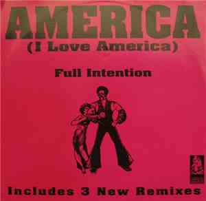 Full Intention - America (I Love America)
