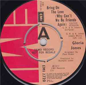Gloria Jones - Bring On The Love (Why Can't We Be Friends Again)
