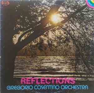 Gregorio Cosentino Orchestra - Reflections