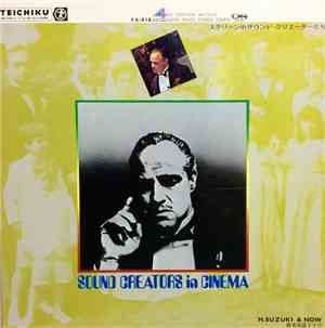 H. Suzuki & Now = 鈴木宏昌とナウ - Sound Creators In Cinema