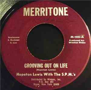 Hopeton Lewis With The S.P.M's - Grooving Out On Life