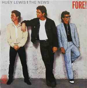 Huey Lewis And The News - Fore!