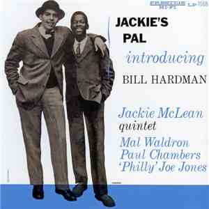 Jackie McLean Quintet Introducing Bill Hardman - Jackie's Pal