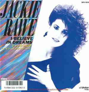 Jackie Rawe - I Believe In Dreams