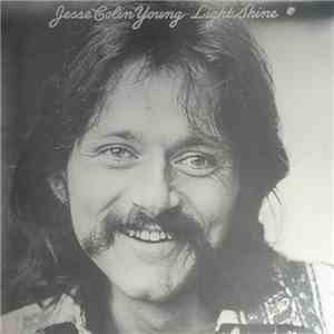 Jesse Colin Young - Light Shine