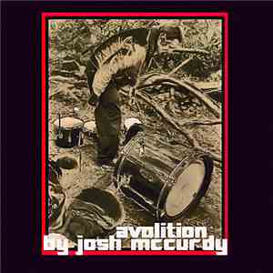 Josh McCurdy - Avolition
